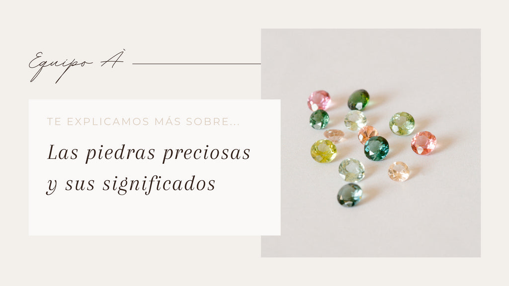 Las Piedras Preciosas Más Conocidas y Sus Significados
